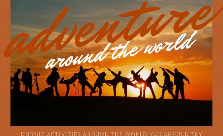 Top Unique Adventures And Activities Around The World